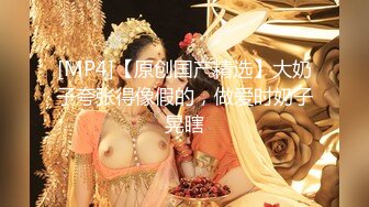 [MP4/ 3.43G] 重磅推荐---少女初恋日记，怼脸拍也不怕，翻版郭碧婷，19岁少女初长成，颜值太顶了~